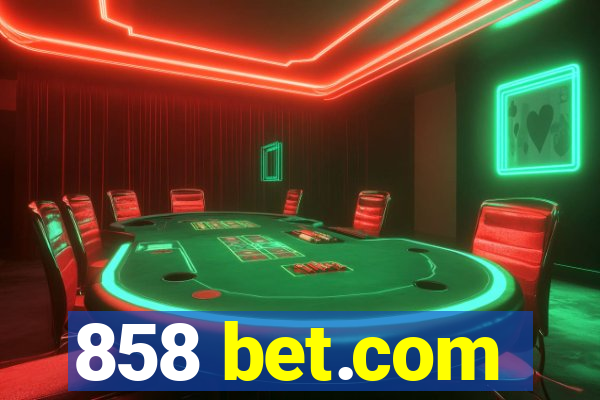 858 bet.com